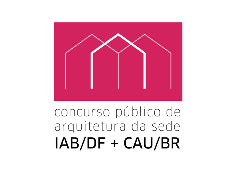 CAU e IAB lançam concurso para a nova sede